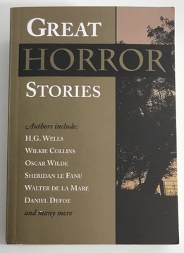 Great Horror Stories H.G. Wells Oscar Wilde ang
