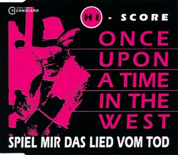 Hi-Score – Once Upon A Time In The West 1995 MAXI CD