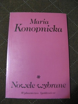 Nowele wybrane – Maria Konopnicka