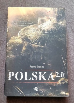 Książka " Polska 2.0" J. Inglot