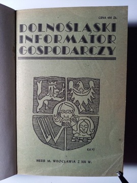 Dolnośląski Informator Gospodarczy 1947 UNIKAT