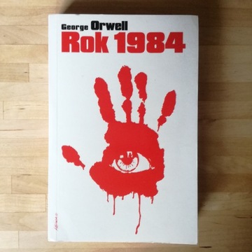 ROK 1984 GEORGE ORWELL IDEAŁ