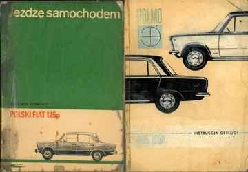 2 x POLSKI FIAT 125P INSTRUKCJA OBSŁUGI