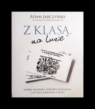 Z Klasą, na luzie - Adam Jarczyński