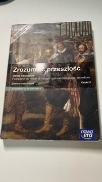 Zrozumieć przeszłość. Część 2. Historia.