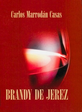 Brandy de Jerez - Carlos Marrodan Casas