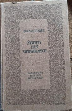 ŻYWOTY PAŃ SWAWOLNYCH-Brantome