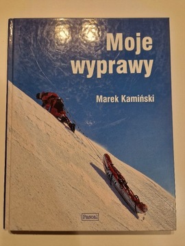 Moje wyprawy Marek Kamiński