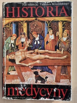 (215) Tadeusz Brzeziński "Historia medycyny"