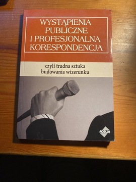 Wystąpienia publiczne i profesjonalna …