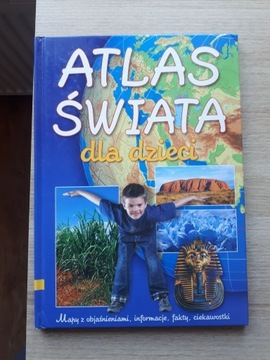 ATLAS ŚWIATA dla dzieci