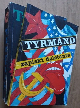 Leopold Tyrmand - Zły, Zapiski dyletanta 