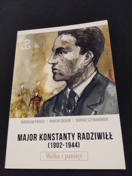 Major Konstanty Radziwił 1902-1944