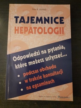 Tajemnice hepatologii - P.R. McNally