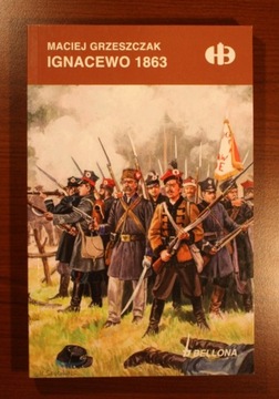 M.Grzeszczak: Ignacewo 1863 [nowa]