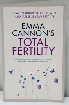 Emma Cannon's Total Fertility planowanie dziecka płodność 