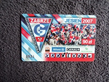 GÓRNIK ZABRZE JESIEŃ 2007 KARNET PLASTIKOWY