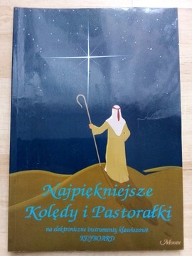 Najpiękniejsze Kolędy i Pastorałki - nuty 