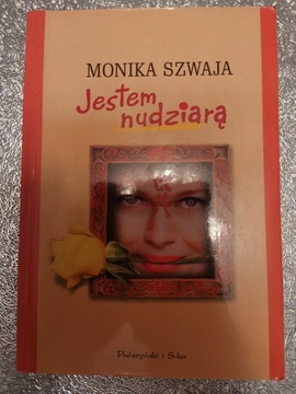  Jestem nudziarą - Monika Szwaja