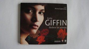 EMILY GIFFIN - SIEDEM LAT PÓŹNIEJ