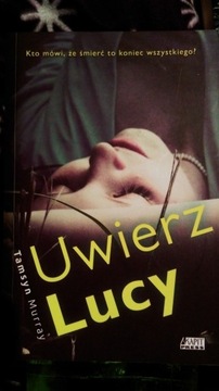 Tamsyn Murray - Uwierz Lucy