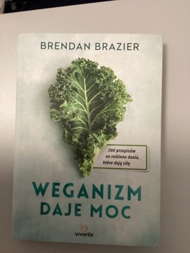 Brendan Brazier Weganizm daje moc