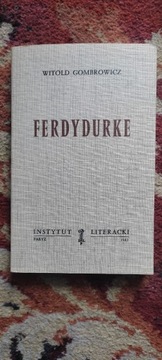 Ferdydurke, W. Gombrowicz, IL, Paryż 1982