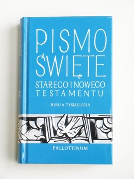 Pismo Święte Starego i Nowego Testamentu