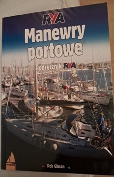 Manewry portowe Rob Gibson RYA