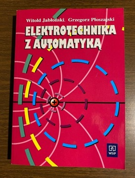 Elektrotechnika z automatyką Jabłoński, Płoszajski