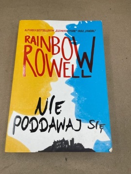 Książka rainbow rowell nie poddawaj się