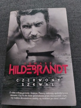 Tomasz  Hildebrandt. Czerwony Szkwał.