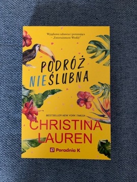 Podróż Nieślubna - Christina Lauren