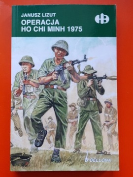 OPERACJA HO CHI MINH 1975 - historyczne bitwy HB