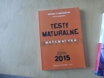 Testy maturalne matematyka rozszerzony 2015 