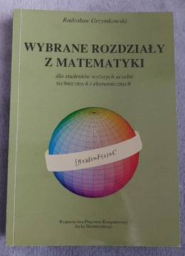 Radosław Grzymkowski Wybrane Rozdziały z Matematyk