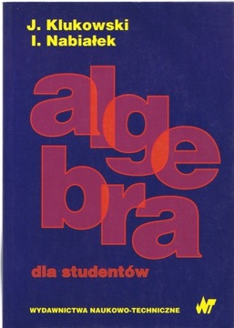 ALGEBRA DLA STUDENTÓW