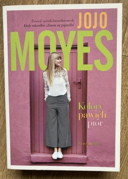 Kolory pawich piór - Jojo Moyes