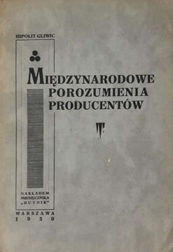 Międzynarodowe porozumienia producentów 1930
