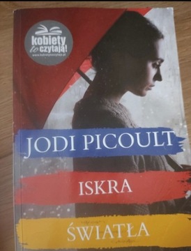 Książka Jodi Picoult "Iskra"