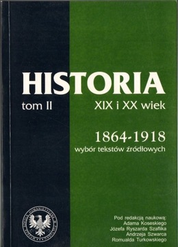 Historia XIX i XX wiek tom II 1864-1918