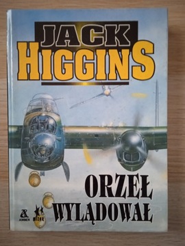 Jack Higgins - Orzeł wylądował