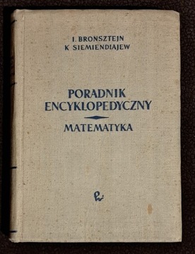 Poradnik encyklopedyczny. Matematyka.
