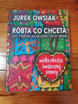 RÓBTA CO CHCETA czyli Z sercem jak na dłoni. 