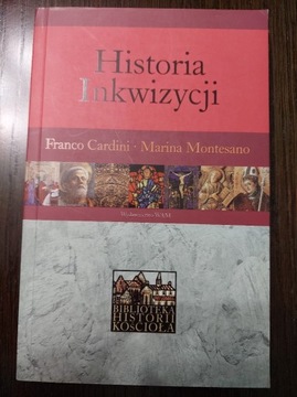 Historia Inkwizycji F. Cardini M. Montesano