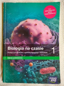 Biologia na czasie 1 zakres podstawowy Nowa era