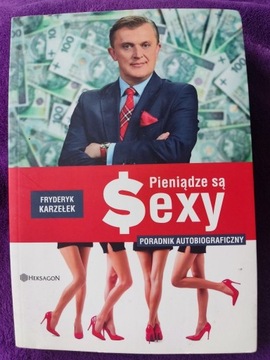 Pieniądze są sexy poradnik autobiograficzny 