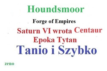 Forge of Empires Tytan Saturn Centaur Houndsmoor