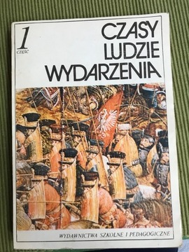 Czasy, ludzie, wydarzenia 3 części 