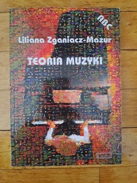 Teoria Muzyki Liliana Zaganiacz - Mazur